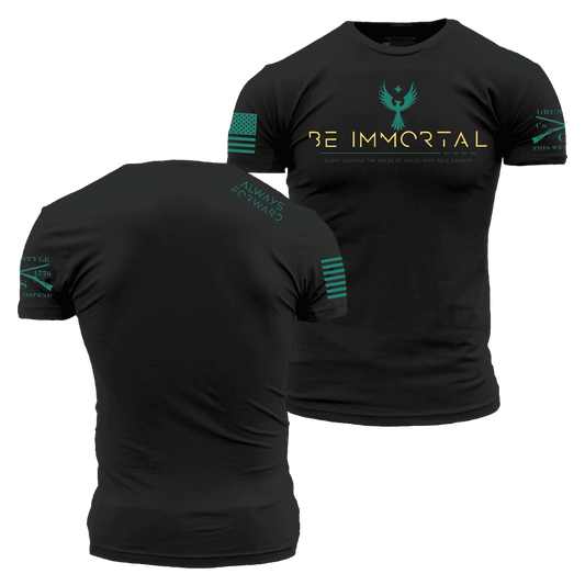 Be Immortal T-Shirt - Black